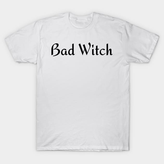 Bad Witch. Minimalistic Halloween Design. Simple Halloween Costume Idea T-Shirt by That Cheeky Tee